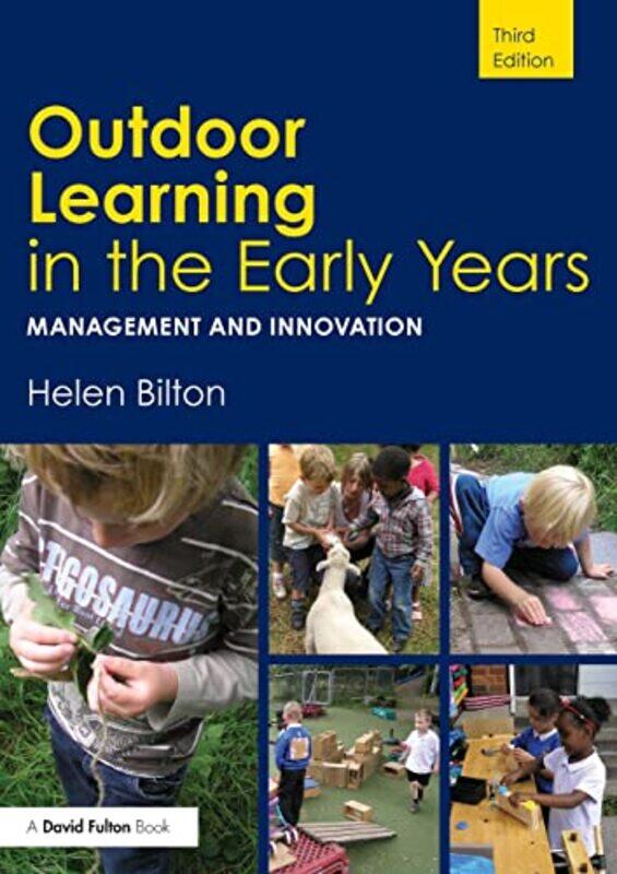 

Outdoor Learning in the Early Years by Bee Three Books-Paperback