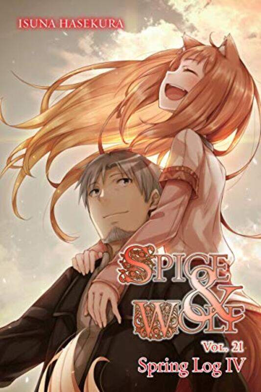 

Spice and Wolf Vol 21 light novel by Isuna Hasekura-Paperback