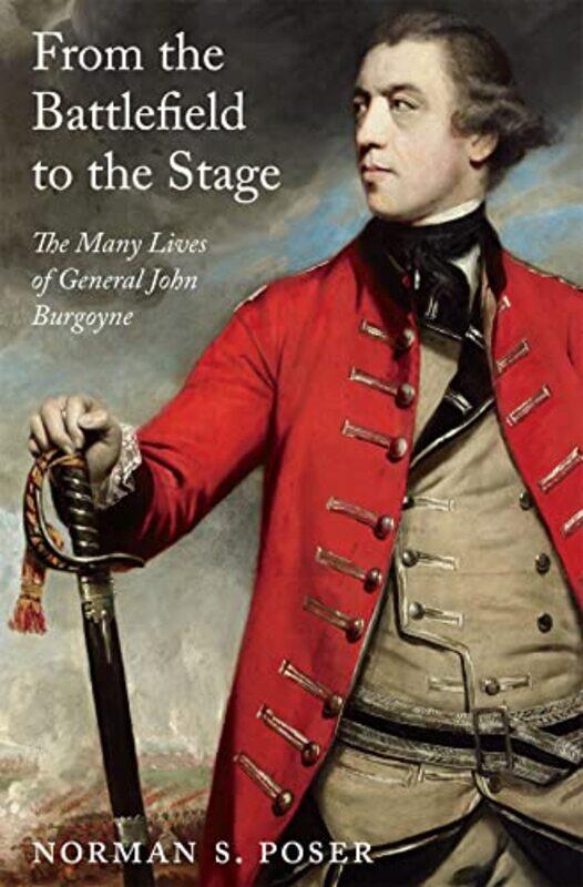 

From the Battlefield to the Stage by Norman S Poser-Hardcover