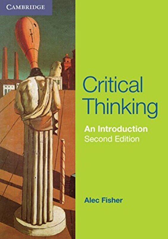 

Critical Thinking: An Introduction , Paperback by Fisher, Alec