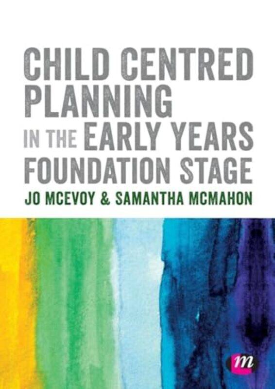 

Child Centred Planning in the Early Years Foundation Stage by Michael McKinney TX AlexanderRichard Kusleika-Paperback