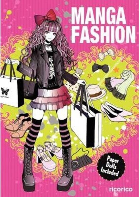 

Manga Fashion with Paper Dolls,Paperback,Byricorico