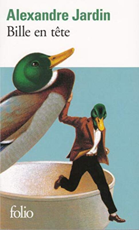 Bille en t te,Paperback by Alexandre Jardin