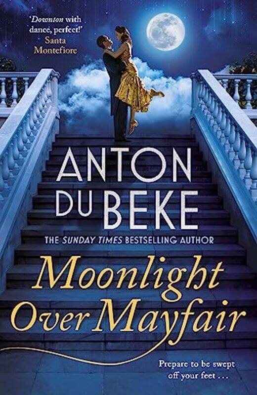 

Moonlight Over Mayfair by Anton Du Beke-Hardcover