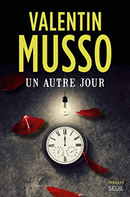 

UN AUTRE JOUR,Paperback,By:MUSSO VALENTIN