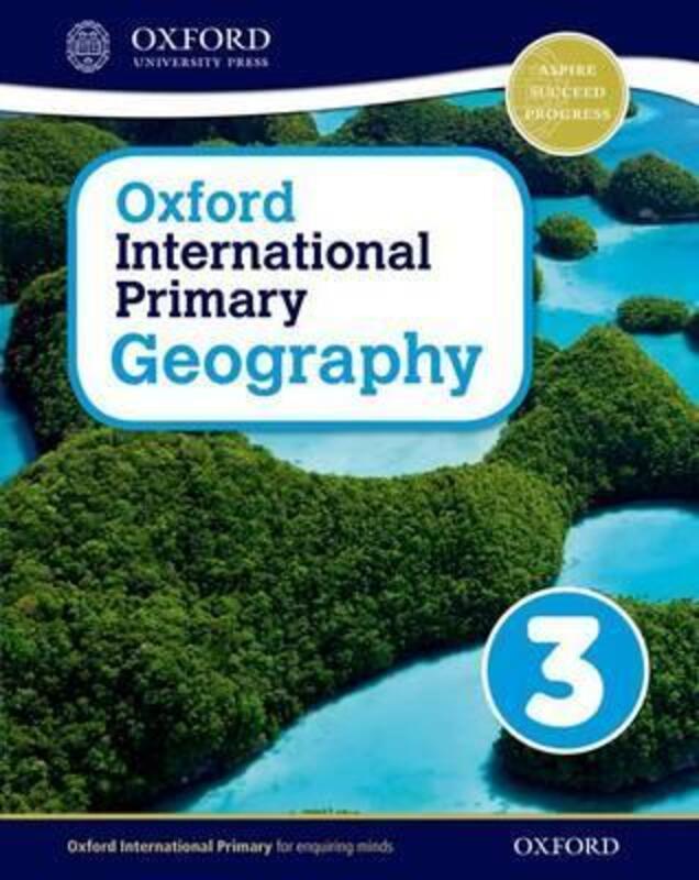Oxford International Primary Geography: Student Book 3,Paperback,ByJennings, Terry
