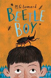 Beetle Boy (The Battle of the Beetles), Paperback Book, By: M.G. Leonard
