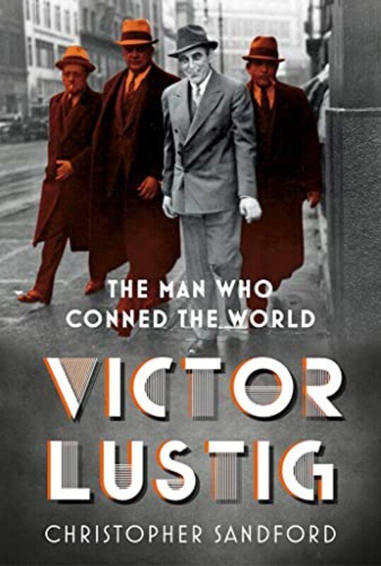 

Victor Lustig by Christopher Sandford-Hardcover