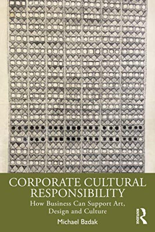 

Corporate Cultural Responsibility by Douglas Bar of England and Wales Maxwell-Paperback