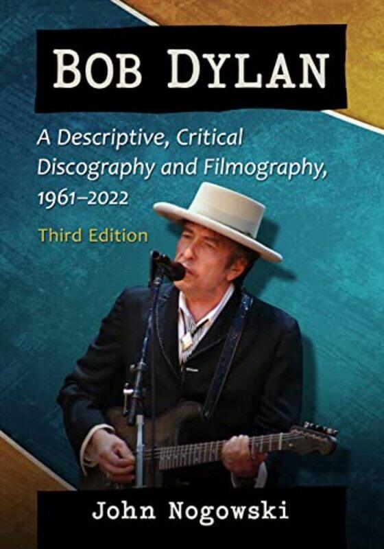 

Bob Dylan by Annis Lai Chu City University of Hong Kong Hong Kong Fung-Paperback