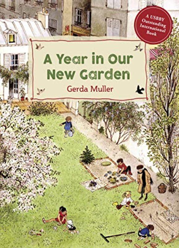 

A Year In Our New Garden by Gerda Muller-Hardcover