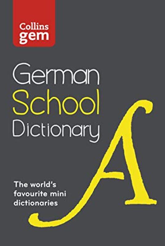 

German School Gem Dictionary by Lisa KestevenAndrew Melrose-Paperback