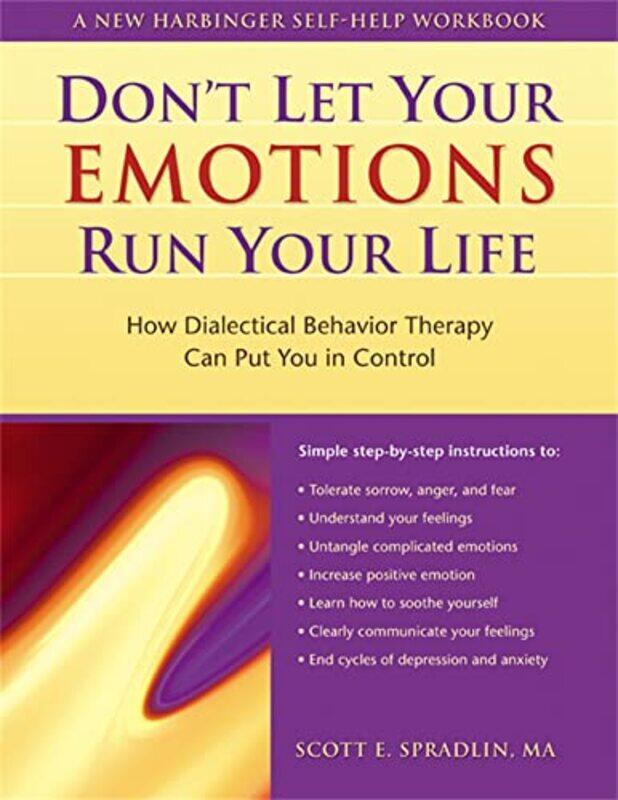 

Dont Let Your Emotions Run Your Life by Scott E Spradlin-Paperback
