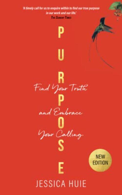 

Purpose Revised Edition by Jessica Huie-Paperback