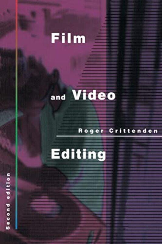 

Film and Video Editing by Roger BAFTA, UK Crittenden-Paperback