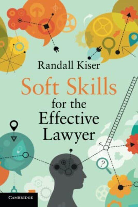 

Soft Skills for the Effective Lawyer by Eric Saunders-Paperback