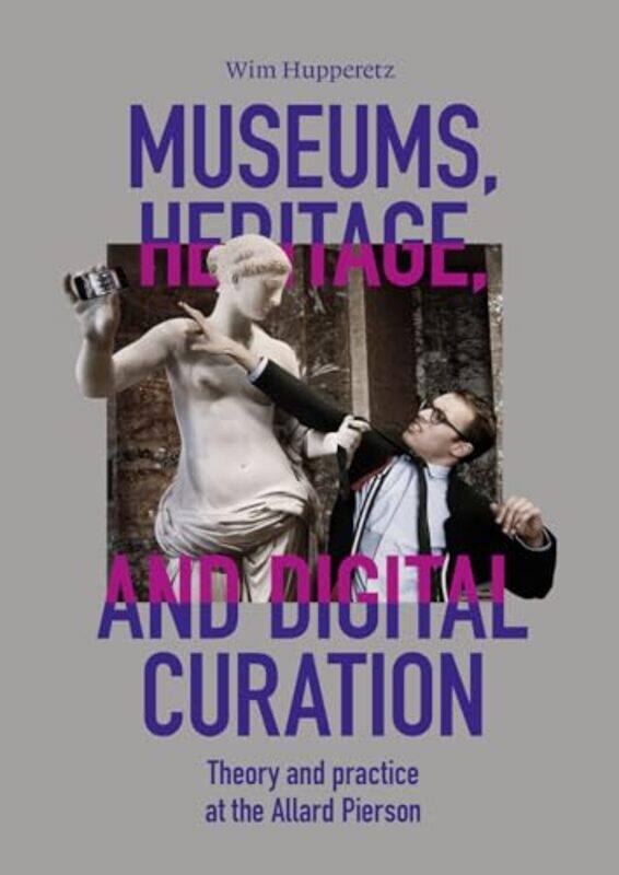 

Museums Heritage and Digital Curation by Shlomo Sternberg-Paperback