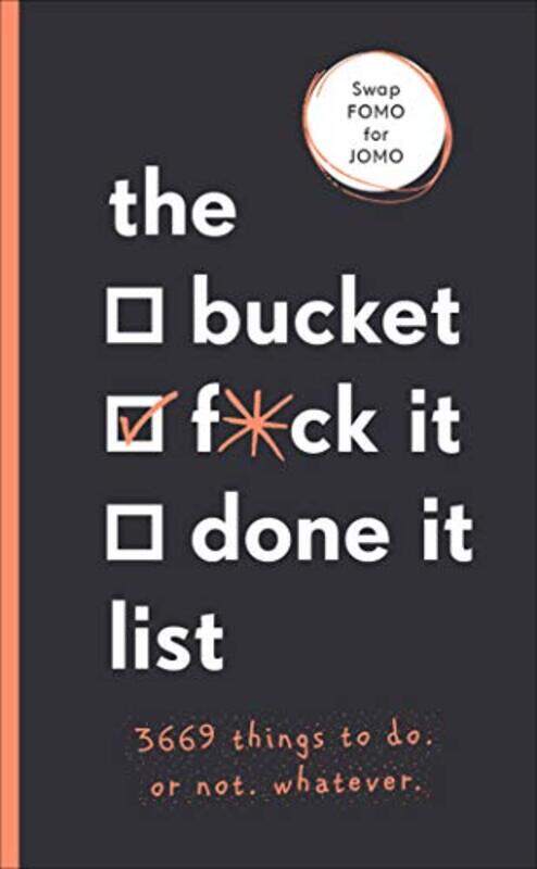

The Bucket Fck It Done It List 3669 Things To Do Or Not Whatever, Paperback by Kinninmont, Sara - Armstrong, Jamie