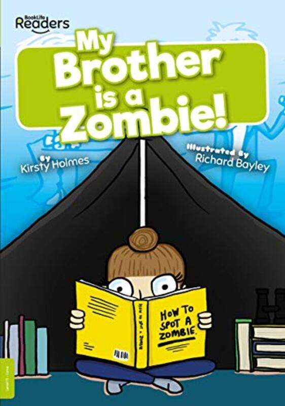 

My Brother Is a Zombie by Kirsty Holmes-Paperback