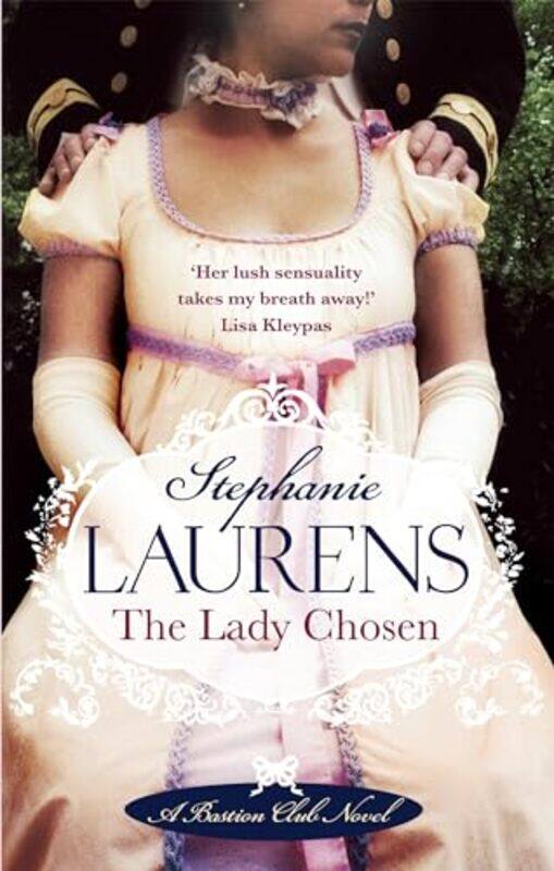 

The Lady Chosen by Stephanie Laurens-Paperback