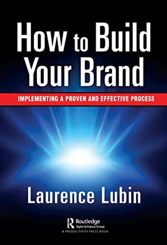 

How to Build Your Brand by Laurence Lubin-Hardcover