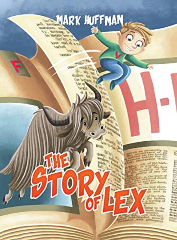 

The Story of Lex by Mark Huffman-Hardcover