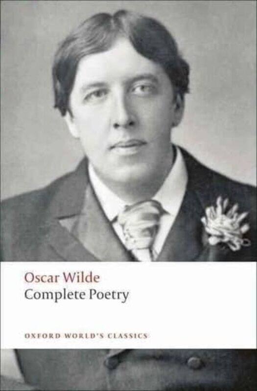 

Complete Poetry by Oscar WildeIsobel Senior Lecturer in English, Senior Lecturer in English, University of Aberdeen Murray-Paperback