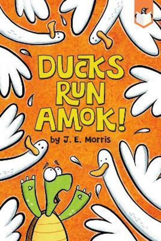 

Ducks Run Amok!,Paperback,ByMorris, J. E.