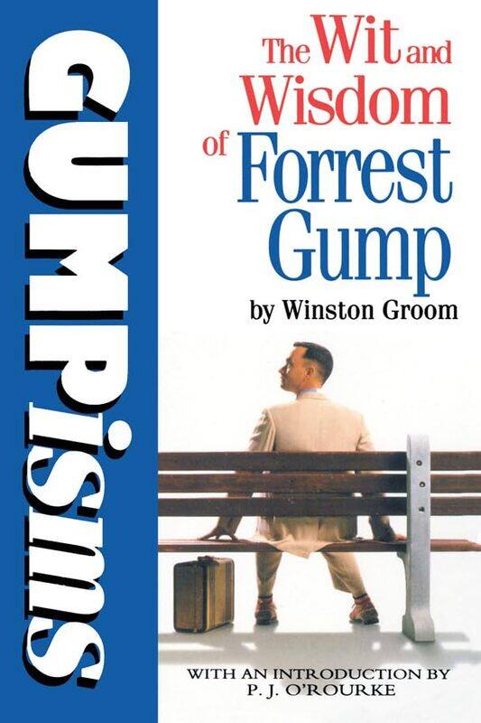 

Gumpisms The Wit And Wisdom Of Forrest Gump by Winston Groom-Paperback