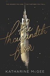 The Thousandth Floor,Paperback,By:Katharine McGee