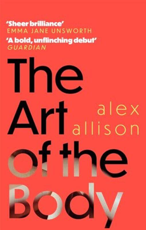 

The Art of the Body by Alex Allison-Paperback