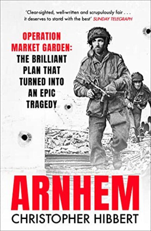 

Arnhem by Christopher Hibbert-Paperback