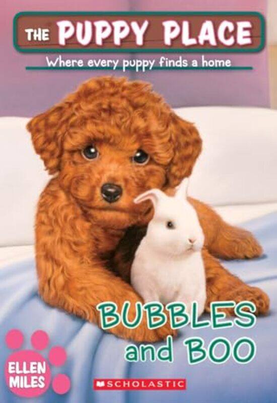 

Bubbles And Boo The Puppy Place #44 By Ellen Miles -Paperback