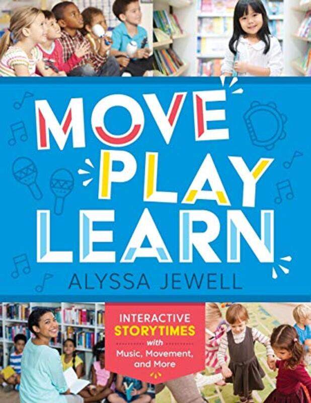 

Move Play Learn by Banu Ozkazanc-Pan-Paperback