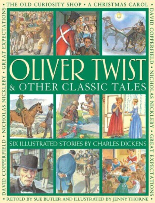 

Oliver Twist and Other Classic Tales by Dickens Charles-Paperback
