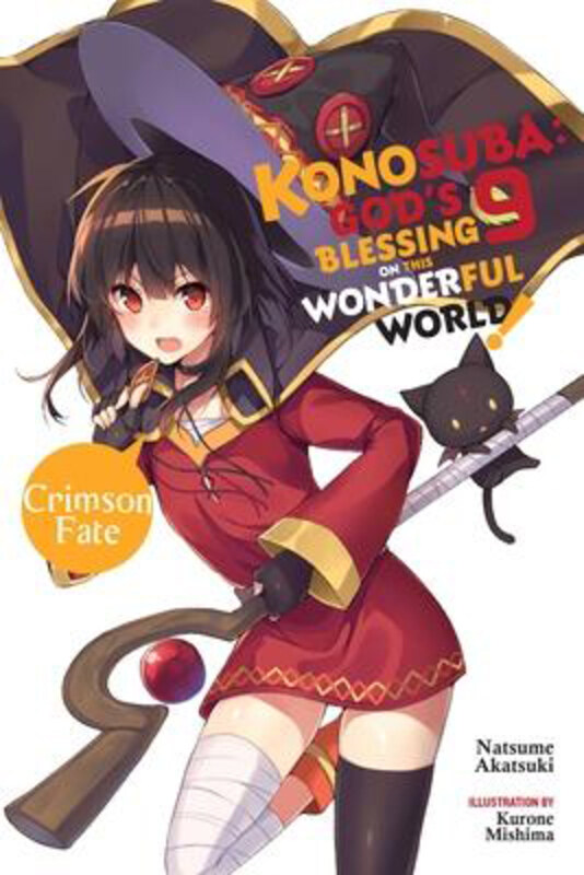 

Konosuba: God's Blessing on This Wonderful World!, Vol. 9 (light novel), Paperback Book, By: Natsume Akatsuki