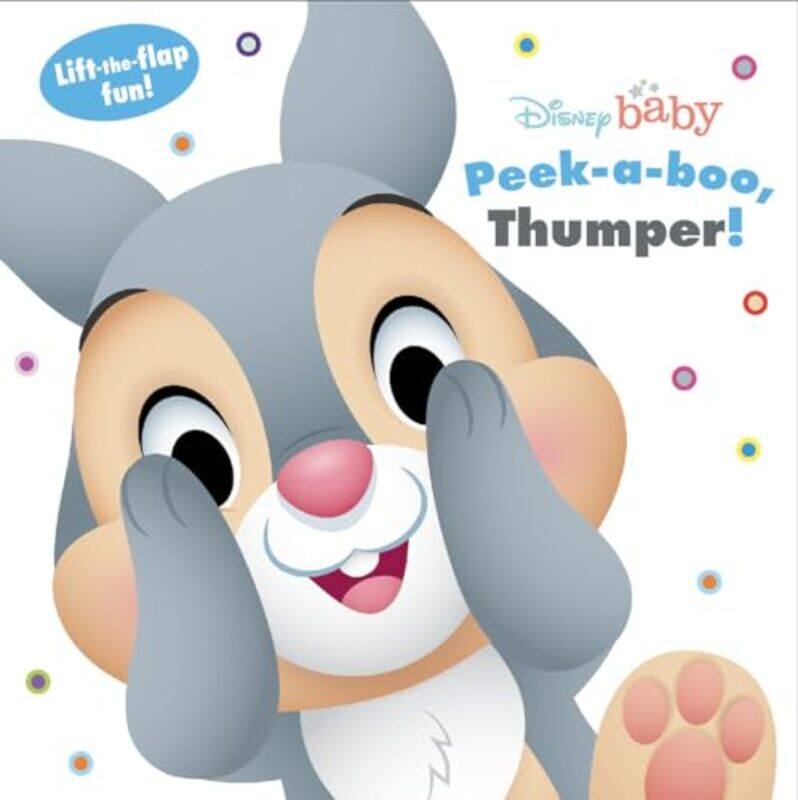 

Disney Baby Peek A Boo Thumper Disney Books Paperback