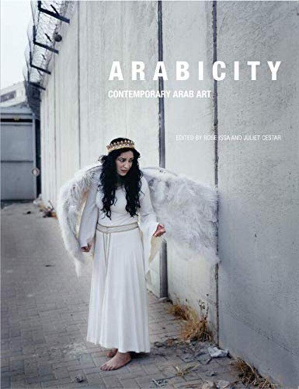 

Arabicity: Contemporary Arab Art,Paperback,by:Issa, Rose - Adnan, Etel - Afnan, Maliheh - Avedissian, Chant - Baalbaki, Ayman - Hajjaj, Hassan - S