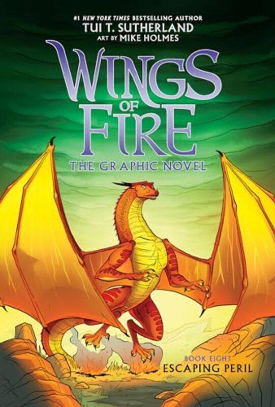 

Escaping Peril A Graphic Novel Wings Of Fire Graphic Novel #8,Hardcover By Sutherland, Tui T - Holmes, Mike