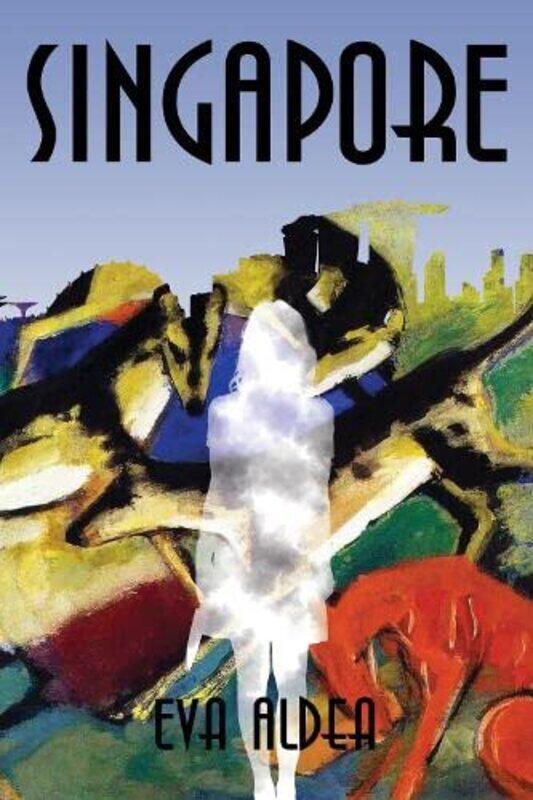 

Singapore by Eva Aldea-Hardcover