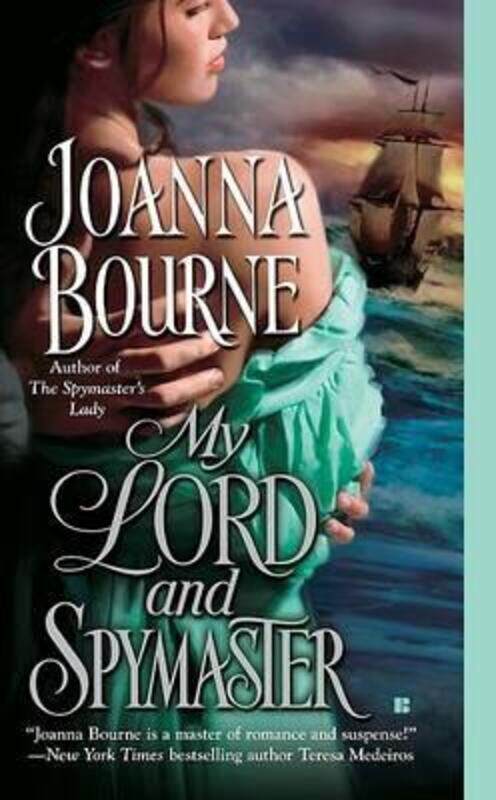 

My Lord and Spymaster.paperback,By :Joanna Bourne