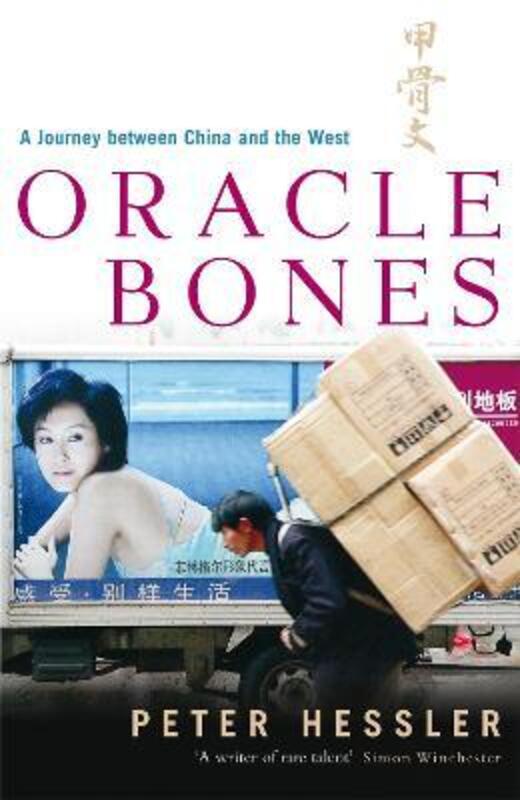 Oracle Bones,Paperback,ByPeter Hessler