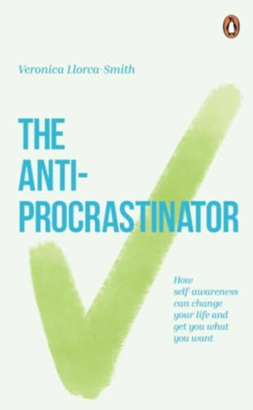 

The Antiprocrastinator,Paperback By Veronica Llorca-Smith