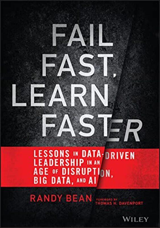 

Fail Fast Learn Faster by Randy Bean-Hardcover