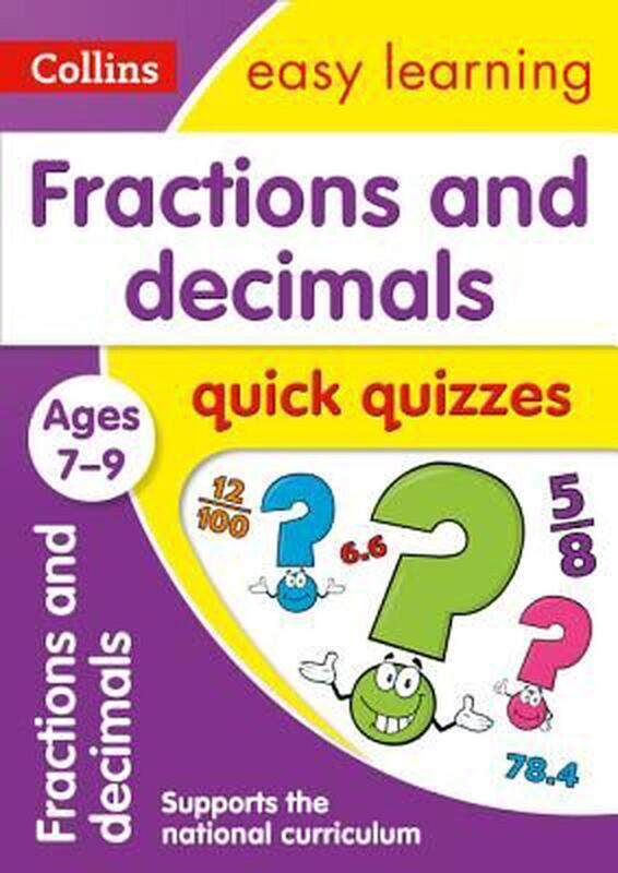 

Fractions & Decimals Quick Quizzes Ages 7-9: Prepare for School with Easy Home Learning, Paperback Book, By: Collins Easy Learning