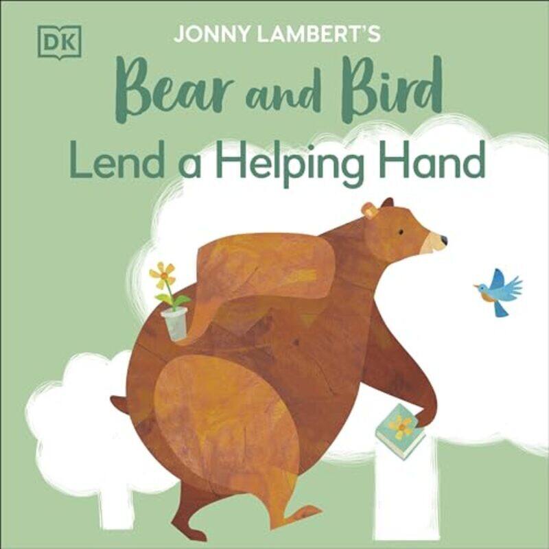 

Jonny Lamberts Bear And Bird Lend A Helping Hand By Jonny Lambert -Paperback