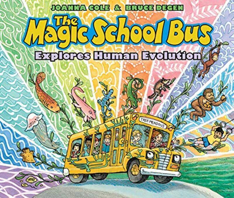 

The Magic School Bus Explores Human Evolution By Cole, Joanna - Degen, Bruce Hardcover