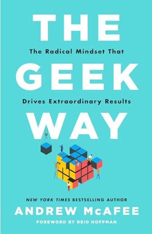 

The Geek Way by Graeme Green-Hardcover