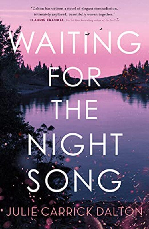 

Waiting for the Night Song by Julie Carrick Dalton-Paperback