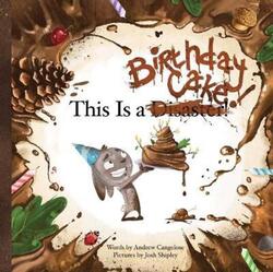This Is A Birthday Cake Hc.Hardcover,By :Andrew Cangelose